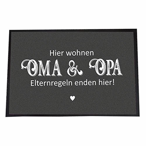 4youDesign (40 x 60 cm, Hier wohnen Oma & Opa - Elternregeln Enden Hier!)