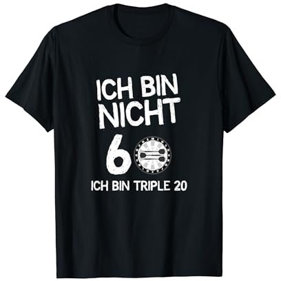 Nicht 60 Triple 20 Shirt Lustiges Dart Geburtstags T-Shirt