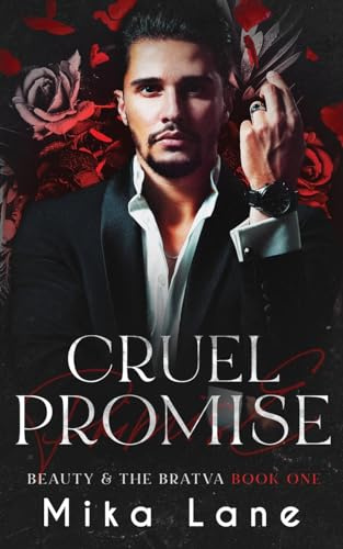 Cruel Promise (Beauty & the Bratva, Band 1)
