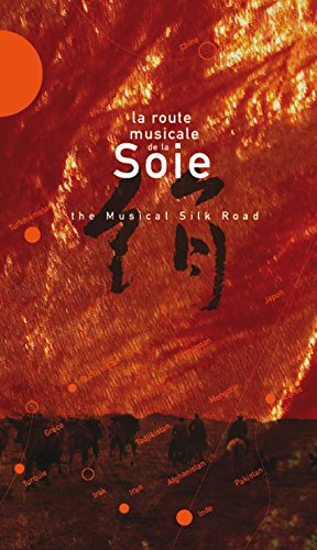 The Musical Silk Road