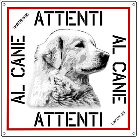 Lovelytiles MAREMMANO Pastore Targa Cartello PVC ATTENTI al Cane 16X16 QUANTITA 2 Pezzi