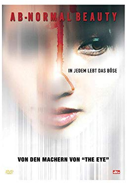 Ab-normal Beauty - In jedem lebt das Böse