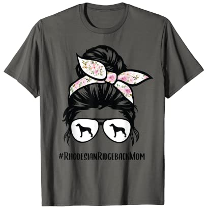 Rhodesian Ridgeback Mom Dog Messy Bun Hair Brille T-Shirt