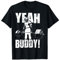 Yeah Buddy Ronnie Coleman Gym Motivierend T-Shirt