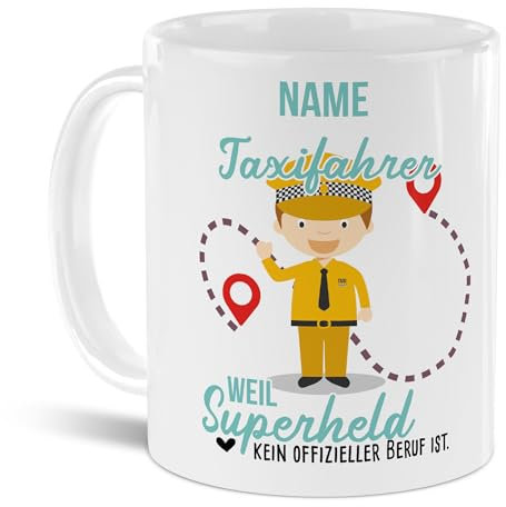 Tassendruck Berufe-Tasse mit Name personalisiert - Taxifahrer weil Superheld kein Beruf ist - Geschenk für Kollegen zum Geburtstag | Personalisierte Geschenke, Weiß, 300 ml