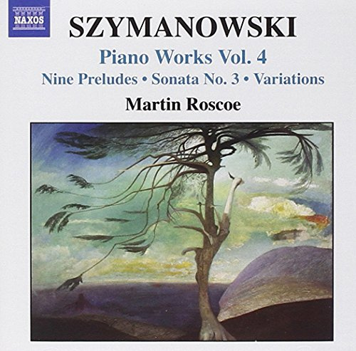 Szymanowski: Piano Works, Vol. 4