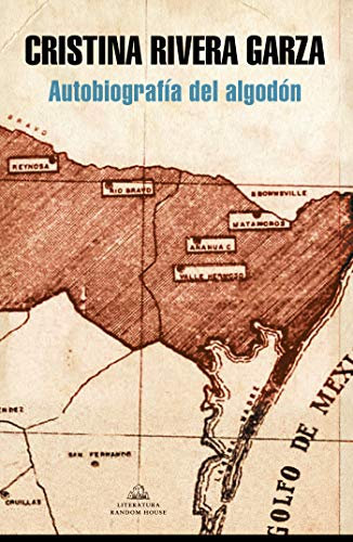Autobiografía del algodón (Spanish Edition)