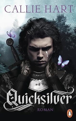 Quicksilver - Tochter des Silbers. Gefangene der Schatten: Roman. Dark and spicy Enemies-to-Lovers Romantasy (Fae & Alchemy-Reihe 1)