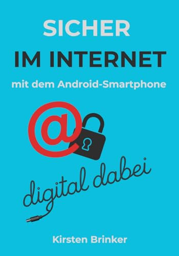 Sicherheit im Internet - mit dem Android-Smartphone