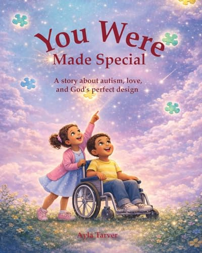 You Were Made Special