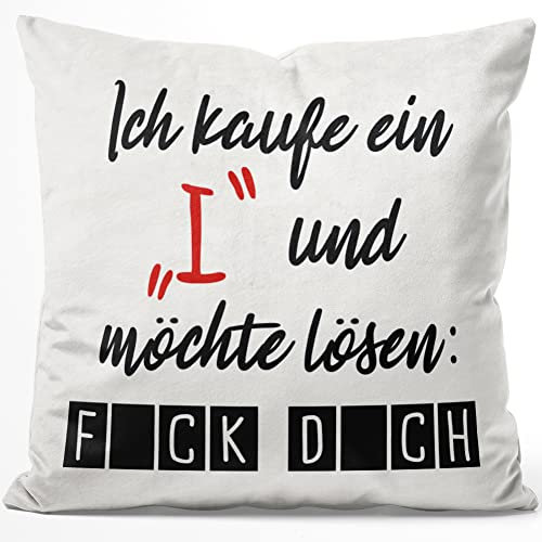 JUNIWORDS Kissen, Ich kaufe EIN I und möchte lösen F*CK D*CH, 40 x 40 cm, Flauschig Samtweich Weich