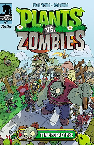 Plants vs. Zombies: Timepocalypse #6