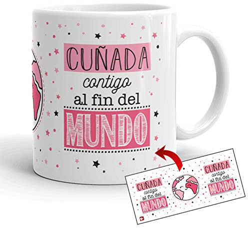Kembilove Taza la Mejor Cuñada del Mundo – Taza con Mensaje Cuñada contigo al Fin del Mundo – Regalo Hermana Original – Regalos Originales para cuñados – Tazas Originales para Familiares
