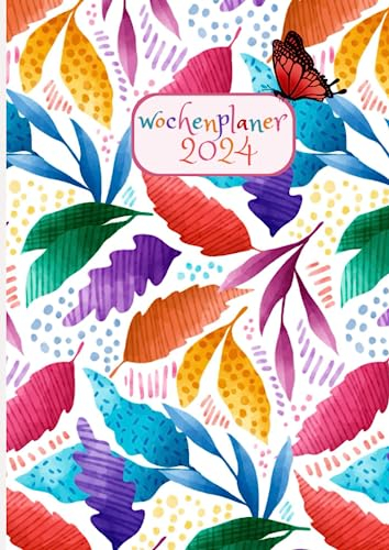 2024 Wochenplaner: Organizer mit floralem Einband | 1 Woche auf 2 Seiten | 12 Monate | Januar 2024 bis Dezember 2024 | Terminkalender mit Uhrzeiten 7 bis 22 Tag | Din A4 | 150 Seiten