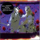 Beat It to Fit Paint It to Match by Kill Switch Klick