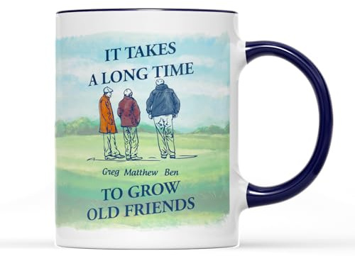 SMARTYPANTS It Takes A Long Time to Grow Old Friends Personalised Coffee Tea Mug - Customised Uniuque Friendship Friends Present Gift (Cobalt Handle)