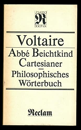 Abbé Beichtkind Cartesianer - Philosophisches Wörterbuch.