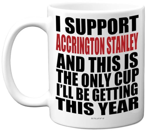 Funny Football Mug Gift for Accrington Fans - Footy Only Cup - Joke Xmas Birthday Mugs Present Gifts for Son Dad Brother Uncle Colleague Friend Cousin, 11oz Ceramic Dishwasher Safe Coffee Tea Cup