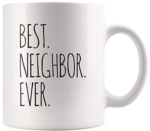 Panvola 'Best Neighbor Ever ' Regalo d'addio per i vicini in trasloco Tazza per l'inaugurazione della casa da 11 once