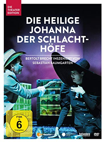 Die heilige Johanna der Schlachthöfe (Bertolt Brecht)