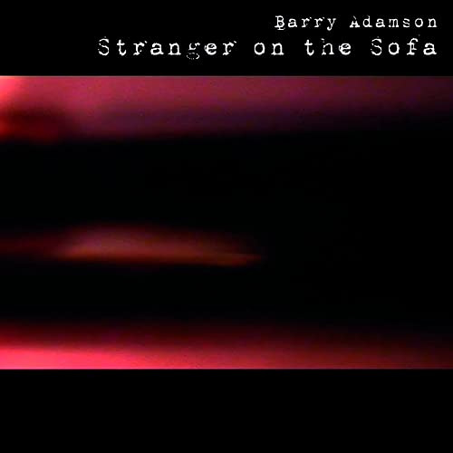 Stranger On The Sofa (Limited