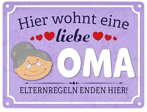 Hier wohnt eine liebe Oma Metallschild in 15x20 cm als Dekoration für das Haus deiner Lieblings Oma, wo Elternregeln enden