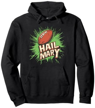 American Football mit Hail Mary Spruch Outfit Pullover Hoodie