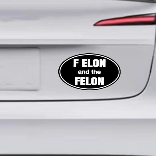 Leniutor 1 Stück F Elon und The FELON Aufkleber für Autos, wasserdichte Vinyl-Anti-Elon-Moschus-Stoßstangen-Aufkleber, lustige Elon-Aufkleber für Motorräder, Helme, Laptop, Wand (Ellipse)
