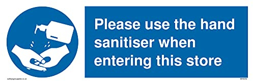 Please use the hand sanitizer when entering this store Sign - 300x100mm - L31