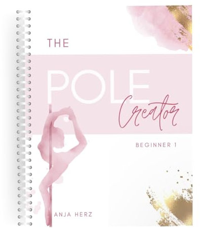 PoleCreator Beginner 1 - Poledance Buch