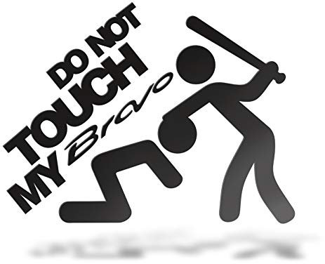 ERREINGE Sticker compatibile per FIAT DON'T TOUCH MY BRAVO DUB JDM TUNING NERO Adesivo prespaziato in PVC per Auto Lunotto Finestrino - cm 12