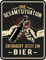Original RAHMENLOS Deko Blechschild für die Bar - Die Gesamtsituation erfordert jetzt ein…