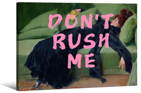 Eclectic Dont Rush Me Wandkunst, Vintage-Pop-Art, maximalistische Wanddekoration, 30,5 x 40,6 cm, gerahmt, mädchenhaftes Gemälde, ästhetisches viktorianisches Galerie-Poster für Wohnzimmer,