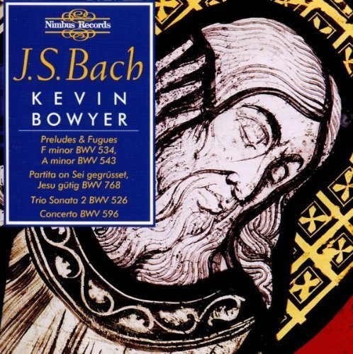 Bach: The Works for Organ, Vol. 3
