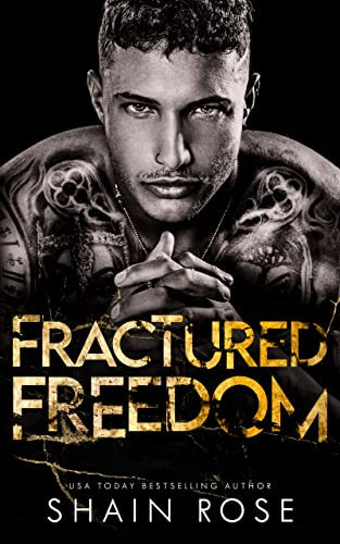 Fractured Freedom: A Brother's Best Friend Second Chance Romance (Tarnished Empire) (English Edition)