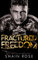Fractured Freedom: A Brother's Best Friend Second Chance Romance (Tarnished Empire) (English Edition)