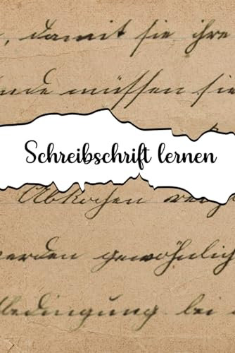 Schreibschrift lernen: Übungsheft A5 zum Erlernen der geschwungenen Schrift - ideal für Vorschule und Grundschule
