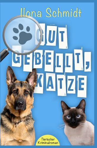 Gut Gebellt, Katze: Streife auf acht Pfoten