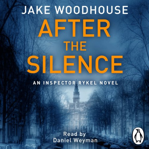 After the Silence: Inspector Rykel Book 1