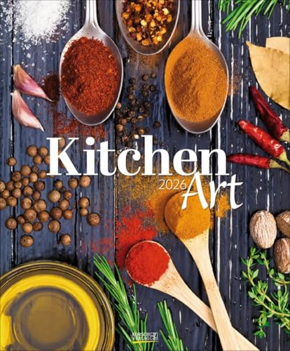 Kitchen Art - Kalender 2026 - Art-Format - Korsch-Verlag - Fotokalender - 45,5 cm x 55 cm