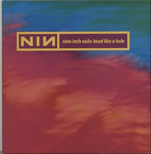 NINE INCH NAILS Head Like a Hole