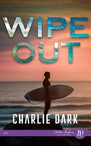 Wipe Out (French Edition)