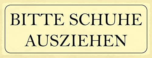 Blechschild gewölbt 27x10cm bitte Schuhe ausziehen Deko Geschenk Schild