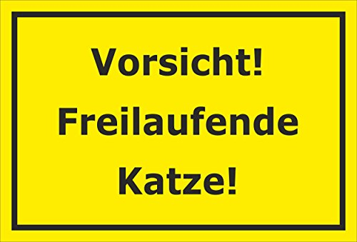 Melis-Folienwerkstatt Schild – Vorsicht – Freilaufende Katze – 15x10cm, 30x20cm und 45x30cm – Bohrlöcher Aufkleber Hartschaum Aluverbund -S00311C