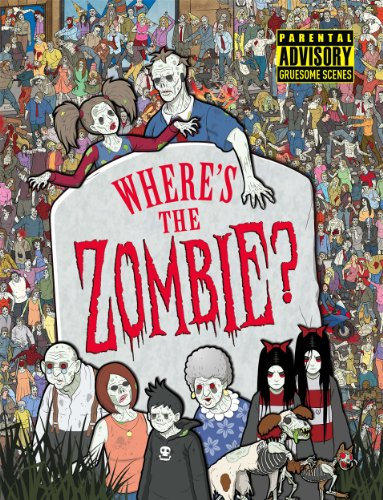 Where's the Zombie?: A Post-Apocalyptic Zombie Adventure (Buster Activity)