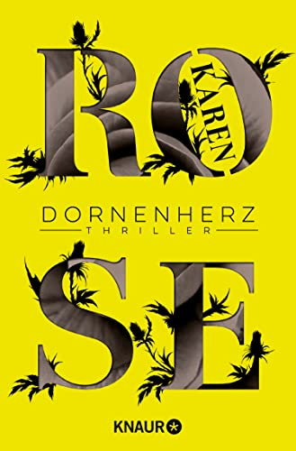 Dornenherz: Thriller | Knallharter Thriller mit einer Prise Romantik (Die Dornen-Reihe 4)