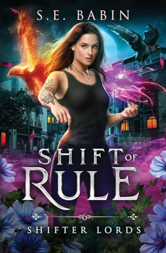 Shift of Rule (Shifter Lords, Band 6)