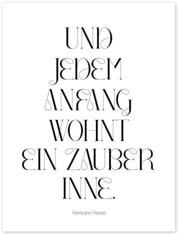 Hesse Zitat - Und jedem Anfang wohnt ein Zauber inne. Poster von Typobox 30 x 40 cm Schwarz-Weiß Wandbilder Wanddeko