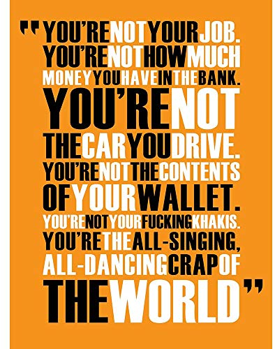 Fight Club All Singing Dancing Crap World Quote Motivation Art Print Poster Wall Decor 12X16 Inch