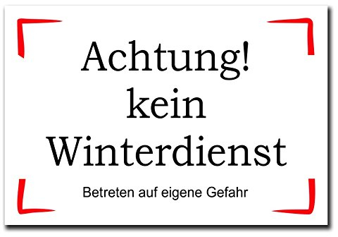 Hinweisschild Achtung kein Winterdienst Betreten 300x200 mm Warnschild Aluverbundplatte 200x300x3mm stabiles Schild